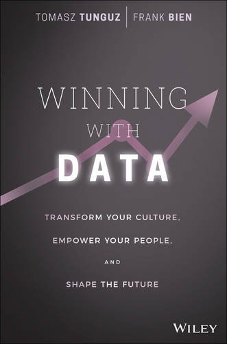 Winning with Data by Tomasz Tunguz and Frank Bien